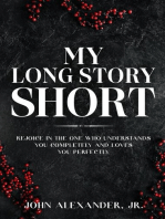 My Long Story Short