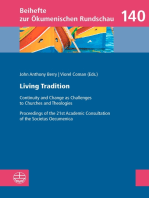 Living Tradition: Continuity and Change as Challenges to Churches and Theologies