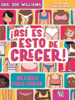 Así es esto de crecer: Un libro para chicas