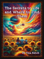 The Secrets to Life and Where to find Them