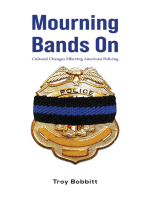 Mourning Bands On: Cultural Changes Effecting American Policing