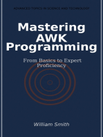 Mastering AWK Programming: From Basics to Expert Proficiency