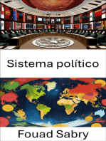 Sistema político: Una exploración en profundidad de la gobernanza y las instituciones