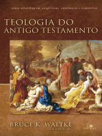 Teologia do Antigo Testamento - Waltke: Uma abordagem exegética, canônica e temática