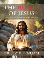 The Blood of Jesus: The 7 Ways Jesus Shed His Blood for You