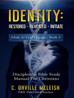 Identity Restored - Revealed - Initiate: Discipleship Bible Study Manual for Born-Again Christians: Made in God's Image Series, #3