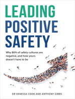 Leading Positive Safety: Why 86% of safety cultures are negative, and how yours doesn't have to be