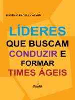 Líderes Que Buscam Conduzir E Formar Times Ágeis