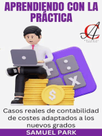 Aprendiendo Con La Práctica: Casos reales de contabilidad de costes adaptados a los nuevos grados