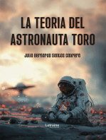 La teoría del astronauta toro