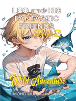 Leo and His Fantastic Friends, Wild Adventure: Kids Humorous Adventure, #2