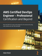 AWS Certified DevOps Engineer - Professional Certification and Beyond: Pass the DOP-C01 exam and prepare for the real world using case studies and real-life examples