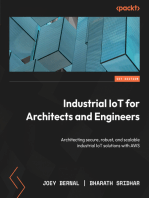 Industrial IoT for Architects and Engineers: Architecting secure, robust, and scalable industrial IoT solutions with AWS