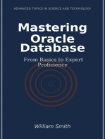 Mastering Oracle Database: From Basics to Expert Proficiency