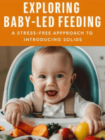 Exploring Baby-Led Feeding: A Stress-Free Approach to Introducing Solids.