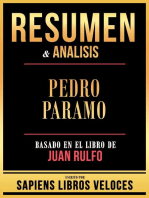 Resumen & Analisis - Pedro Paramo - Basado En El Libro De Juan Rulfo