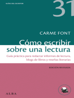 Cómo escribir sobre una lectura: Guía práctica para redactar informes de lectura, blogs de libros y reseñas literarias.