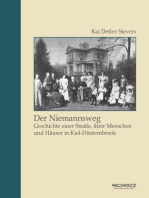 Der Niemannsweg: Geschichte einer Straße, ihrer Menschen und Häuser in Kiel-Düsternbrook