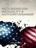 Neoliberalism Inequality and Authoritarianism