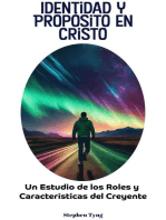 Identidad y Propósito en Cristo: Un Estudio de los Roles y Características del Creyente