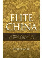 Elite China: Luxury Consumer Behavior in China