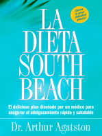 La Dieta South Beach: El delicioso plan disenado por un medico para asegurar el adelgazamiento rapido y saludable