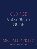 Old Age: A Beginner's Guide