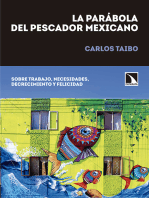 La parábola del pescador mexicano: Sobre trabajo, necesidades, decrecimiento y felicidad