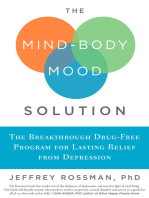 The Mind-Body Mood Solution: The Breakthrough Drug-Free Program for Lasting Relief from Depression