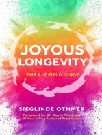 Joyous Longevity: The A-Z Field Guide