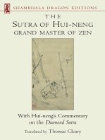 The Sutra of Hui-neng, Grand Master of Zen: With Hui-neng's Commentary on the Diamond Sutra