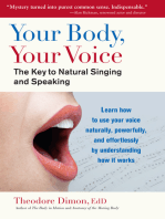 Your Body, Your Voice: The Key to Natural Singing and Speaking