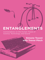 Entanglements: Conversations on the Human Traces of Science, Technology, and Sound