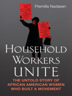 Household Workers Unite: The Untold Story of African American Women Who Built a Movement