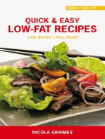 Quick & Easy Low-Fat Recipes: Lose Weight - Feel Great