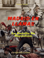 Madrid en llamas La batalla de Monteleón