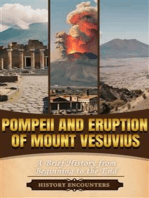 Pompeii and Eruption of Mount Vesuvius: A Brief Overview from Beginning to the End