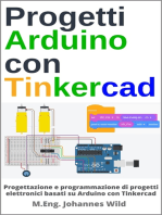 Progetti Arduino con Tinkercad: Progettazione e programmazione di progetti elettronici basati su Arduino con Tinkercad