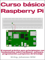 Curso básico | Raspberry Pi: El manual práctico para principiantes con fundamentos sobre hardware, software, programación y proyectos de bricolaje