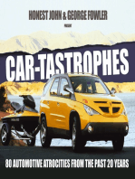 Car-tastrophes: 80 Automotive Atrocities from the past 20 years