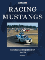 Racing Mustangs: An International Photographic History 1964-1986