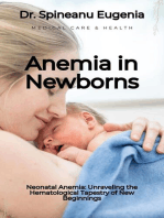 Neonatal Anemia: Unraveling the Hematological Tapestry of New Beginnings