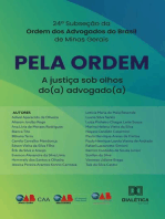 Pela Ordem: a justiça sob olhos do(a) advogado(a)