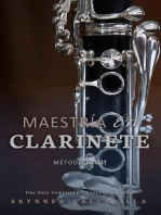 Maestría en clarinete: Una Guía Completa para Aprender a Tocar: clarinete, #1