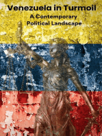 Venezuela in Turmoil. A Contemporary Political Landscape