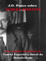 J.D. Ponce sobre Albert Einstein: Uma Análise Acadêmica da Teoria Especial e Geral da Relatividade: A Física teórica, #3