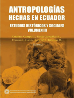 Antropologías hechas en Ecuador: Estudios históricos y sociales. Volumen III