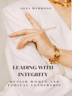 Leading with Integrity: Muslim Women and Ethical Leadership