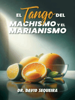 El Tango del Machismo y el Marianismo