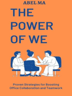 The Power of We